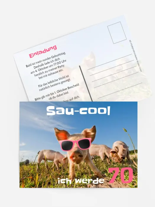 Einladungskarte zum 70. Geburtstag Sau-cool Einladungskarte zum 70. Geburtstag Sau-cool